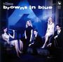 The 5 Browns: Browns In Blue, CD