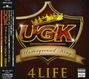 UGK : UGK 4 Life, CD