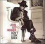 John Lee Hooker: Don't Look Back, CD