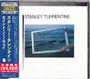Stanley Turrentine: Ain't No Way, CD