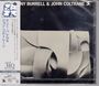 Kenny Burrell & John Coltrane: Kenny Burrell & John Coltrane (UHQ-CD), CD