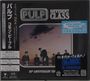 „PULP“, „DIFFERENT CLASS“, „30th ANNIVERSARY EDITION“. Japanische Schriftzeichen auf schwarzem Hintergrund.
