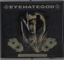 EyeHateGod: A History Of Nomadic Behavior (Digipack), CD