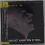 Kirk Lightsey: If You're Not Having Fun By Now... (Digisleeve), CD
