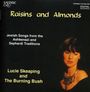 : Sephardische Gesänge "Raisins and Almonds", CD
