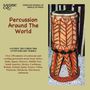 : Percussion Around The World, CD,CD