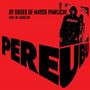 Pere Ubu: By Order Of Mayor Pawlicki: Live In Jarocin (Red/Black Vinyl), LP,LP