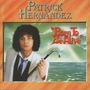 Patrick Hernandes: Born To Be Alive (Expanded + Remastered), CD