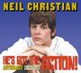 Neil Christian: He's Got The Action: Anthology 1962 - 1974, CD,CD