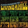 : Living On The Hill: A Danish Underground Trip 1967 - 1974, CD,CD,CD
