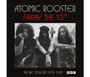 „ATOMIC ROOSTER“, „FRIDAY THE 13TH“, „THE BBC SESSIONS 1970-1981“. Drei Männer, schwarz-weiß, sitzen nebeneinander.