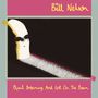 Bill Nelson: Quit Dreaming And Get On The Beam, CD,CD,CD,BRA