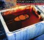 Future Loop Foundation: The Planet Dog Years 1996 - 1998, CD,CD,CD