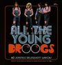 : All The Young Droogs, CD,CD,CD