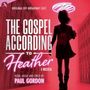 Original off Broadway Cast: The Gospel According to Heather, CD