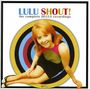 Lulu: Shout! Complete Decca Record., CD,CD