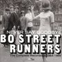 The Bo Street Runners: Never Say Goodbye: The Complete Recordings 1964 - 1966, CD