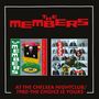 "The Members" in roter, blockartiger Schrift, "At The Chelsea Nightclub/1980-The Choice Is Yours" darunter. Zwei Alben-Cover.