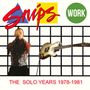 Snips: Work: The Solo Years 1978 - 1981, CD,CD,CD
