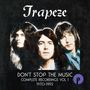 Trapeze: Don't Stop The Music Complete Recordings Vol. 1 1970 - 1992, CD,CD,CD,CD,CD,CD