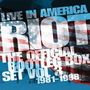 Riot: Live In America: The Official Bootleg Box Vol.3, CD