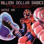 Billion Dollar Babies: Battle Axe-The Complete Edition, CD,CD,CD