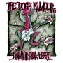 The Dogs D'Amour: Dynamite China Years: Complete Recordings 1988 - 1993, CD,CD,CD,CD,CD,CD,CD,CD
