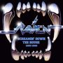 Raven: Screamin Down The House, CD,CD,CD,CD