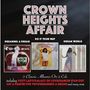 Crown Heights Affair: Dreaming A Dream / Do It Your Way / Dream World, CD,CD