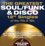 : Greatest Soul/Funk & Disco 12" Singles, CD,CD,CD,CD