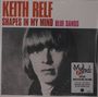 Keith Relf: Shapes In My Mind (Mono), SIN