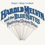 Harold Melvin: 7-Prayin'/Baby I'm Back, SIN