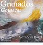 Enrique Granados: Goyescas, BRA