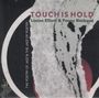 Penny Rimbaud & Louise Elliott: Touch Is Hold, CD