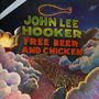 John Lee Hooker: Free Beer And Chicken, CD