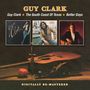 Guy Clark: Guy Clark / The South Coast Of Texas / Better Days, CD,CD