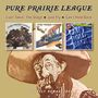 Pure Prairie League: Live! Takin’ The Stage / Just Fly / Can’t Hold Back, CD,CD