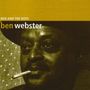 Ben Webster (1909-1973): Ben And The Boys, CD