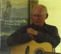 Archie Fisher: A Silent Song, CD