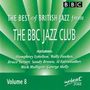 : Best Of British Jazz From The BBC Jazz Club Vol. 8, CD