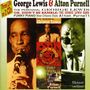 George Lewis & Alton Purnell: The Perennial George Lewis / Oh, Didn't He Ramble: The George Lewis Band / Funky Piano New Orleans Style: Alton Purnell, CD,CD