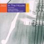 Jazz In The House 2, CD