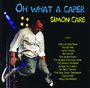 Simon Care: Oh What A Caper, CD