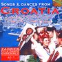 : Kroatien - Zagreb Folk Dance Ensemble: Songs & Dances, CD
