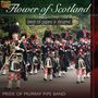 Pride Of Murray Pipe Band: Flower Of Scotland, CD