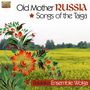 Balalaika Ensemble Wolga: Old Mother Russia - Songs Of T, CD