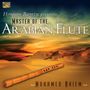 Mohamed Naiem: Hossam Ramzy Presents...Master Of The Arabian Flut, CD