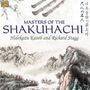 Hidekatzu Katoh & Richard Stagg: Masters Of The Shakuhachi, CD