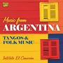 Instituto El Cimarrón: Music From Argentina: Tangos & Folk Music, CD