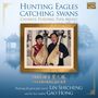 Lin Shicheng & Gao Hong: Hunting Eagles Catching Swans, CD